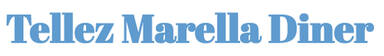 Tellez Marella Diner